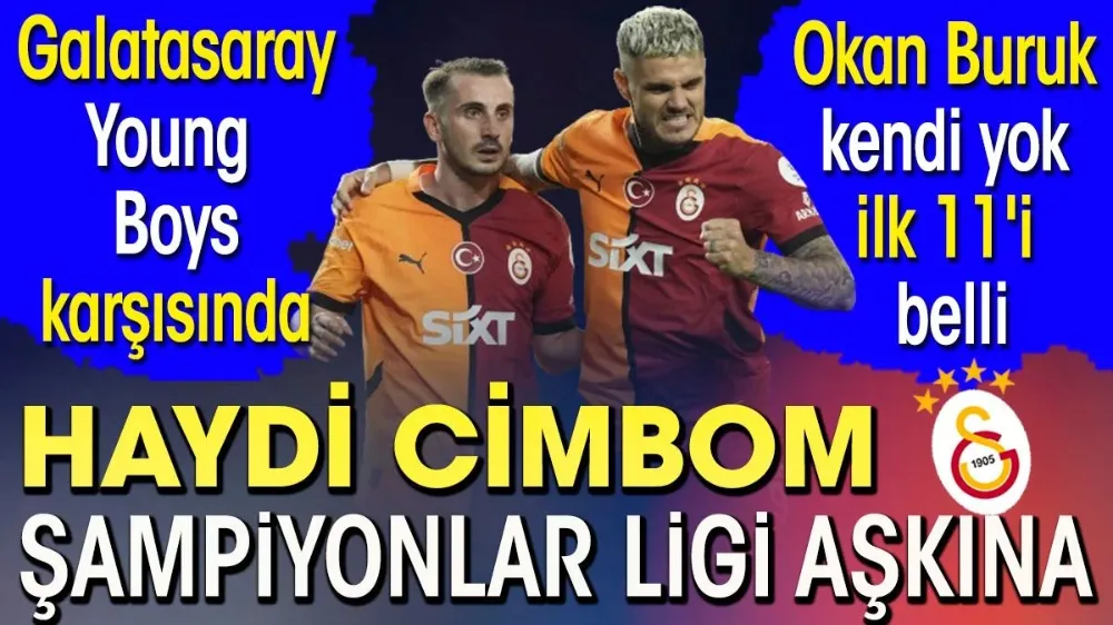 Galatasaray Young Boys karşısında