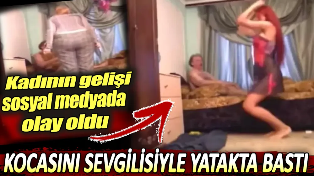 Kocasını sevgilisiyle yatakta bastı. Kadının gelişi sosyal medyada olay oldu