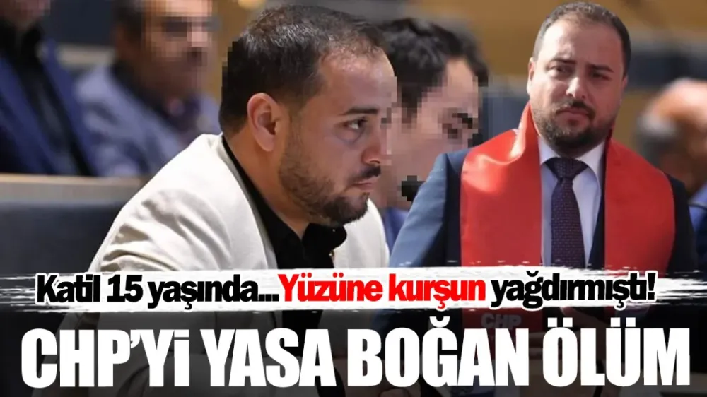 CHP’yi yasa boğan ölüm! Katil 15 yaşında… 