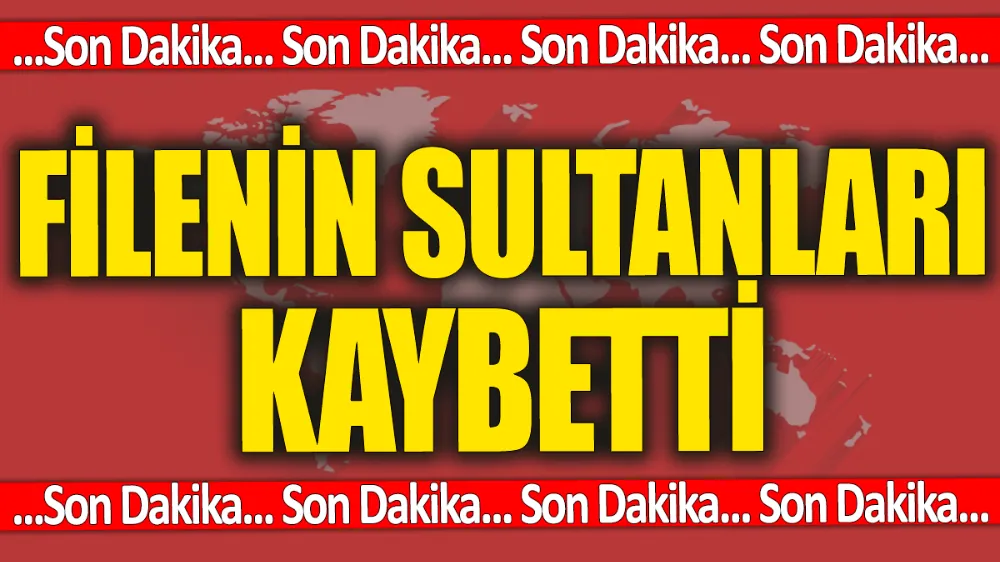 Son Dakika... Filenin Sultanları kaybetti