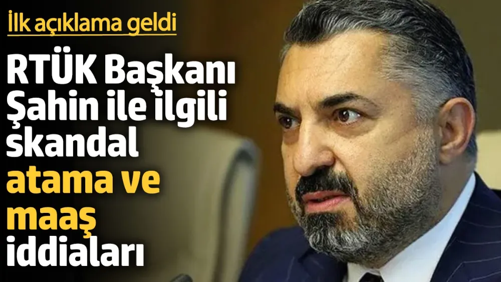 RTÜK Başkanı Ebubekir Şahin’le ilgili skandal atama ve maaş iddiaları