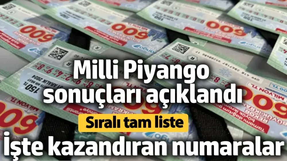 Milli Piyango sonuçları açıklandı! 