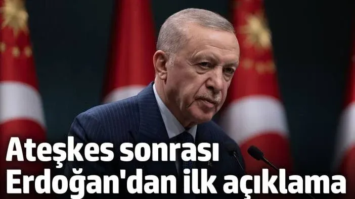 İsrail Hamas ateşkesi sonra Erdoğan