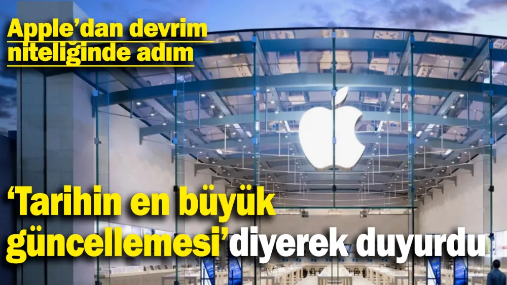 Apple’dan devrim niteliğinde adım