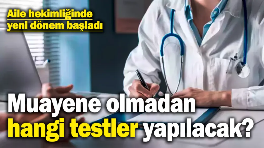 Aile hekimliğinde yeni dönem başladı