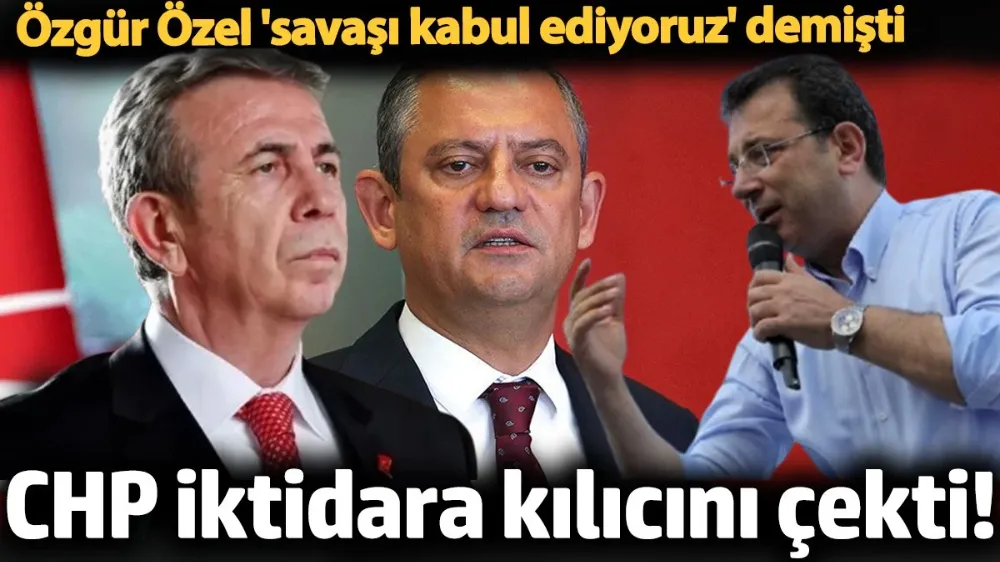 CHP iktidara kılıcını çekti. Cumhurbaşkanı adayını seçiyor! 