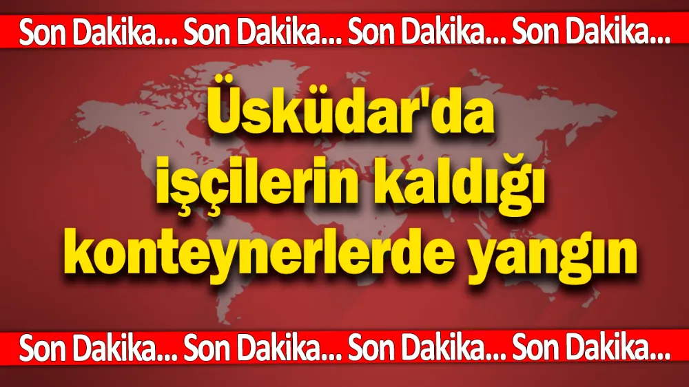 Son dakika... Üsküdar