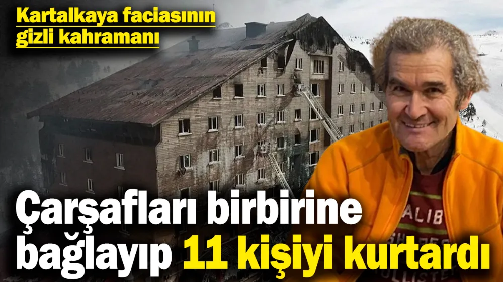 Çarşafları birbirine bağlayıp, 11 kişiyi kurtardı