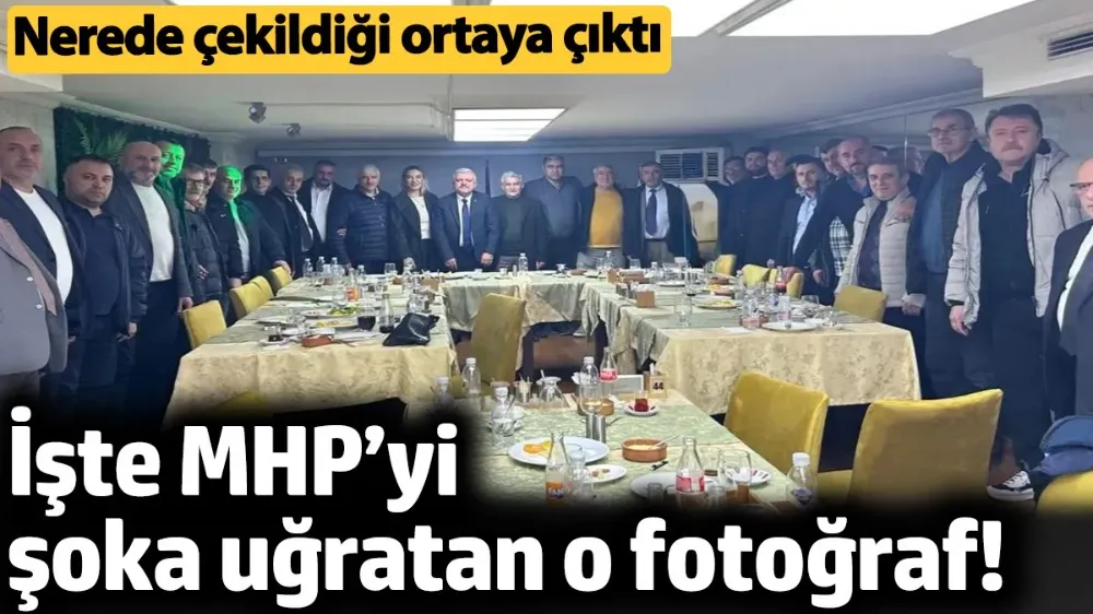 İşte MHP’yi şoka uğratan o fotoğraf...