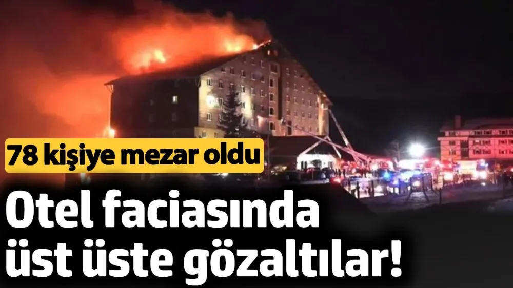 Otel faciasında üst üste gözaltılar! 