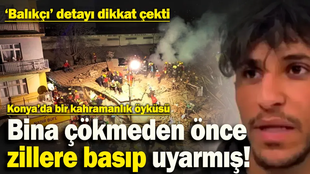 Bina çökmeden önce tüm zillere basıp uyarmış!