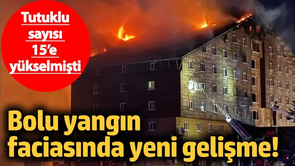 Bolu yangın faciasında yeni gelişme