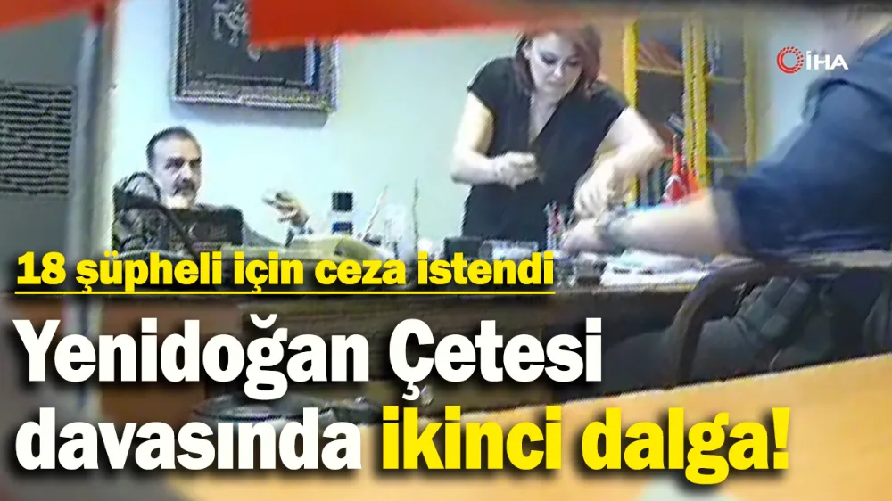 Yenidoğan Çetesi davasında ikinci dalga