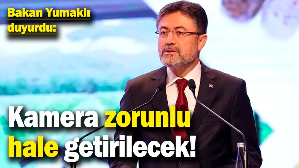 Kamera zorunlu hale getirilecek!