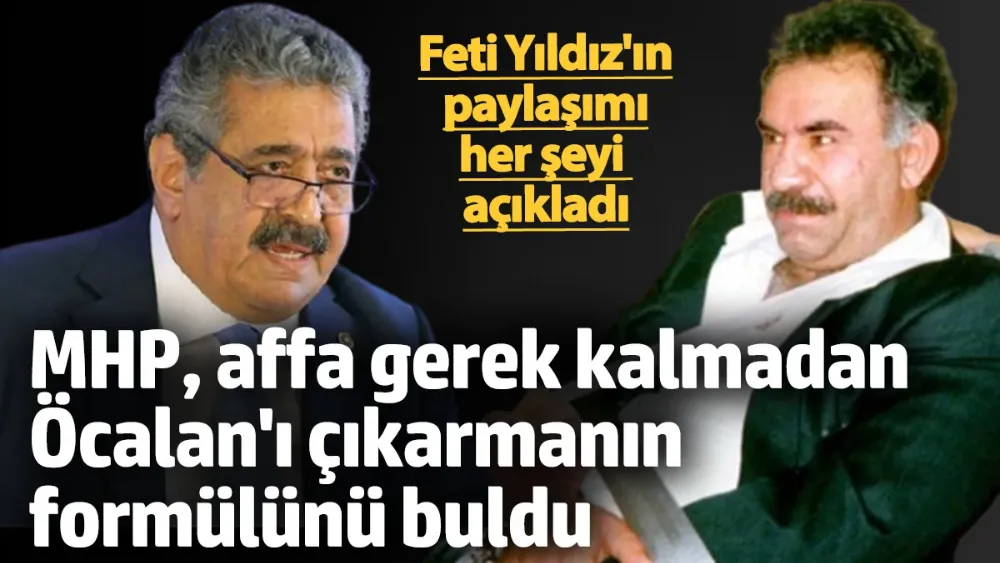 MHP, affa gerek kalmadan Öcalan