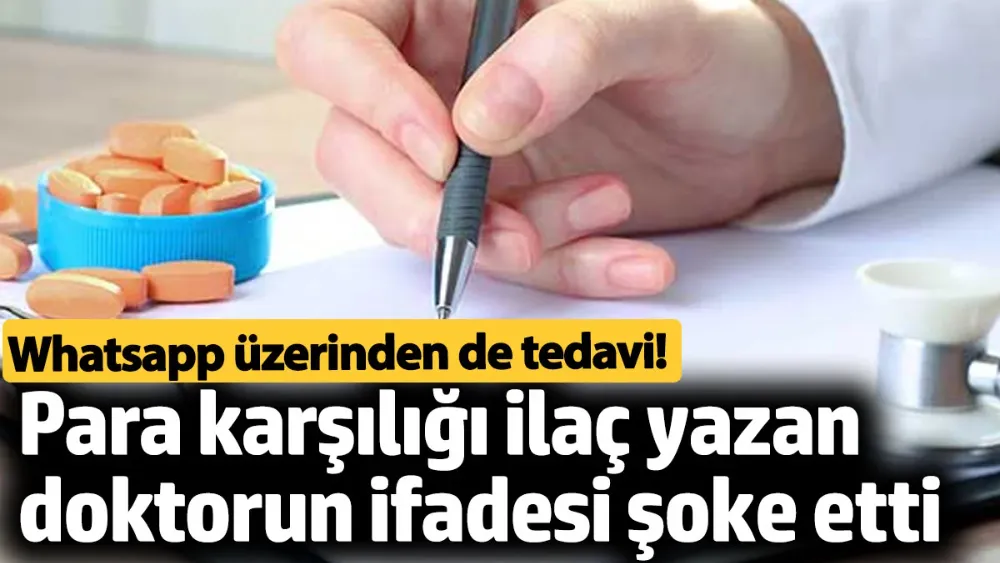 Para karşılığında reçete yazan doktorun ifadesi şoke etti