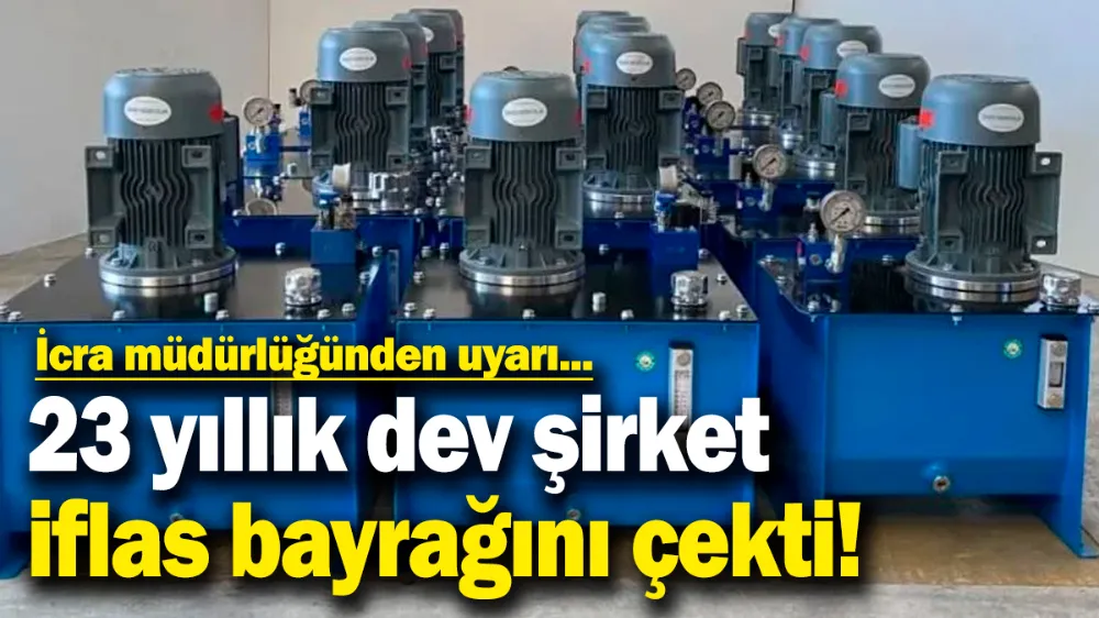 23 yıllık dev şirket iflas bayrağını çekti!