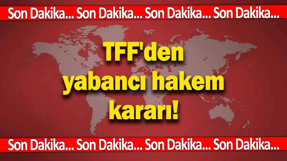 Son Dakika... TFF