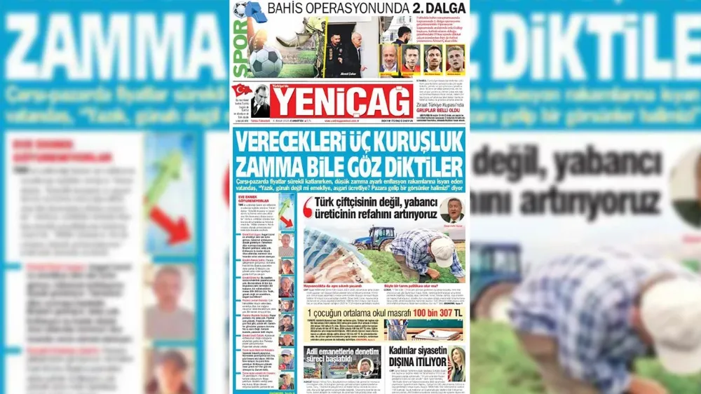 Yeniçağ Gazetesi: Verecekleri üç kuruşluk zamma bile göz diktiler