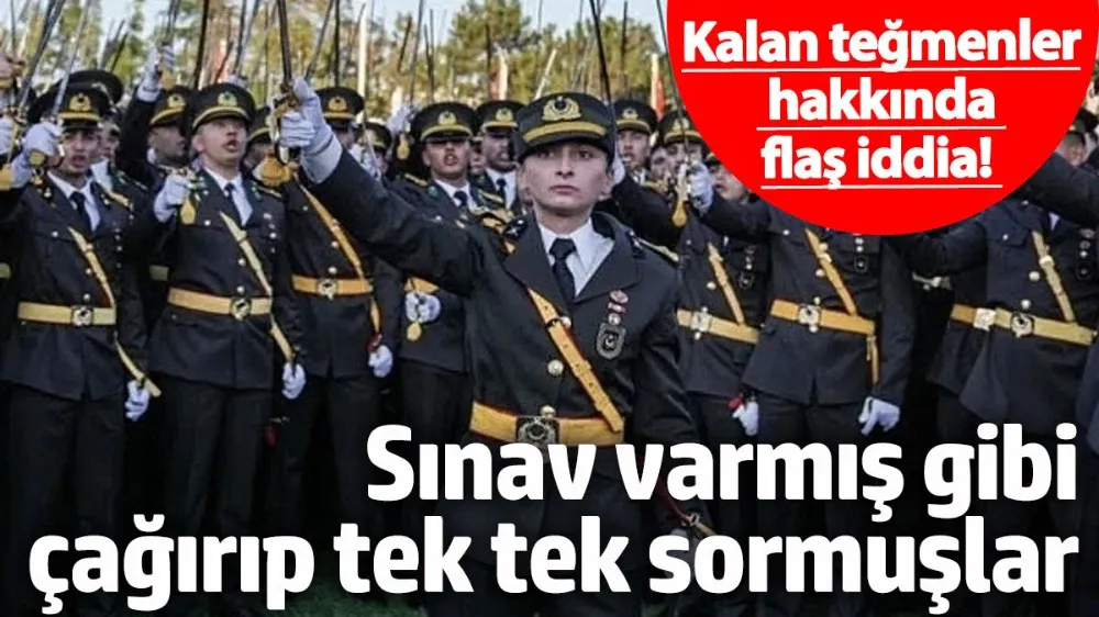 Kalan teğmenler hakkında flaş iddia! 