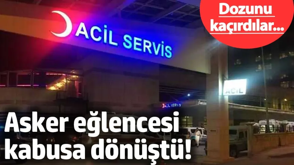 Asker eğlencesi kabusa dönüştü!