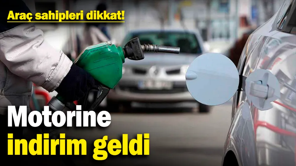  Motorine indirim geldi 