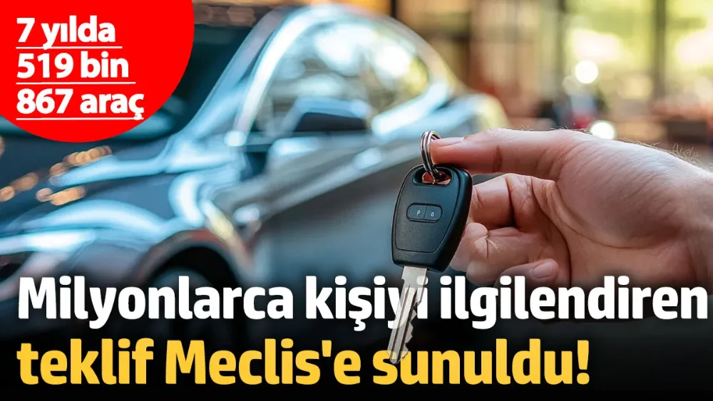 Milyonlarca kişiyi ilgilendiriyor, Meclis