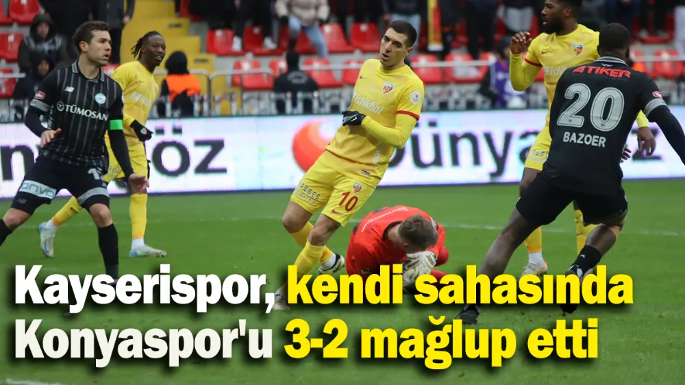 Kayserispor, Konyaspor