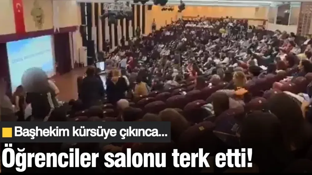 Başhekim kürsüye çıkınca öğrenciler salonu terk etti!