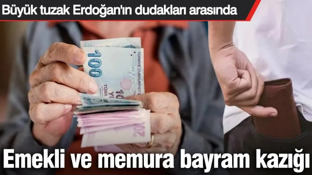Emekli ve memura bayram kazığı! 