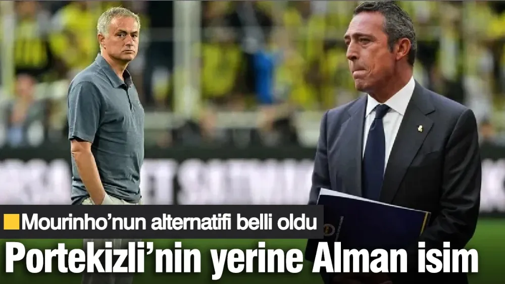 Fenerbahçe’de Mourinho’nun alternatifi belli oldu
