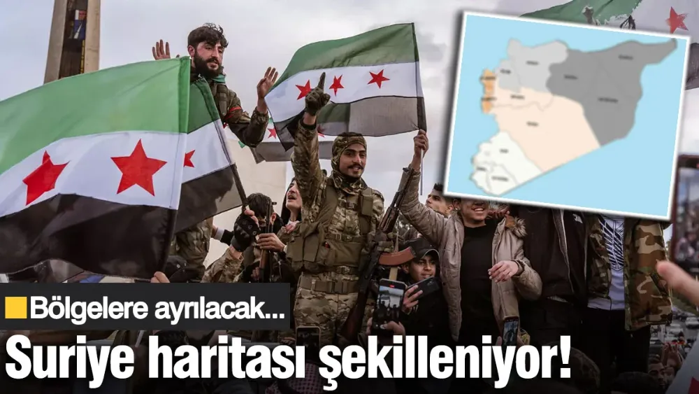 Suriye haritası şekilleniyor! Bölgelere ayrılacak