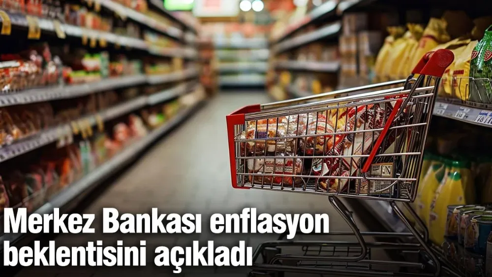 Merkez Bankası enflasyon beklentisini açıkladı