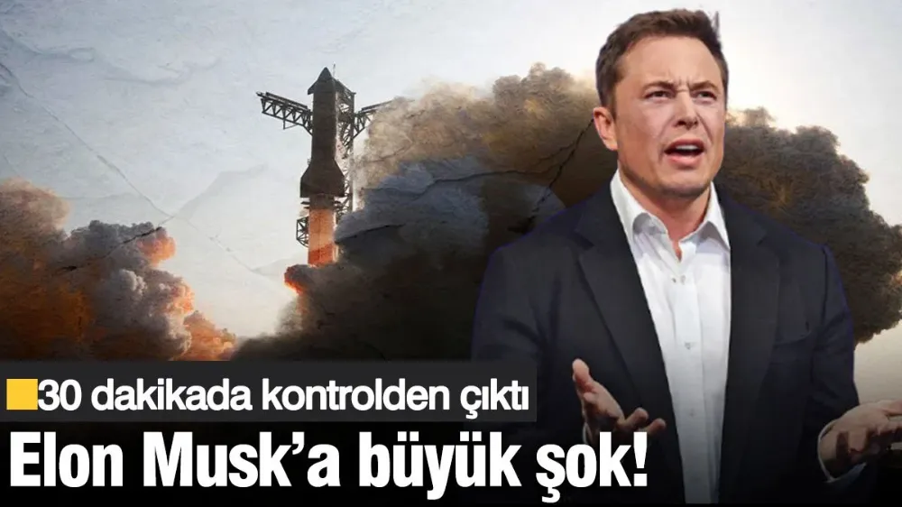 Elon Musk’a büyük şok! 30 dakikada kontrolden çıktı