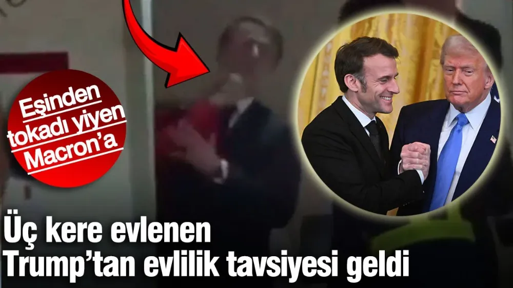 Üç kere evlenen Trump’tan eşinden tokadı yiyen Macron’a evlilik tavsiyesi geldi