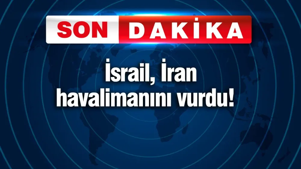 İsrail, İran havalimanını vurdu! Savaş iyice kızışıyor