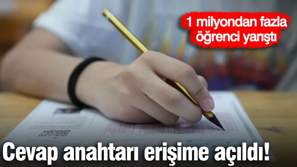 LGS cevap anahtarı erişime açıldı!