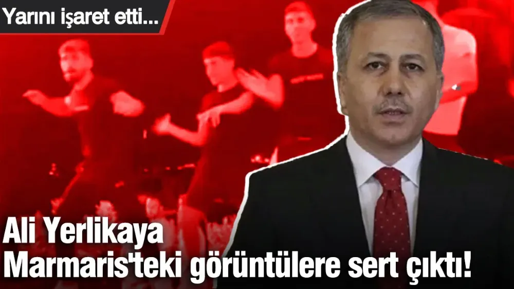 Ali Yerlikaya Marmaris