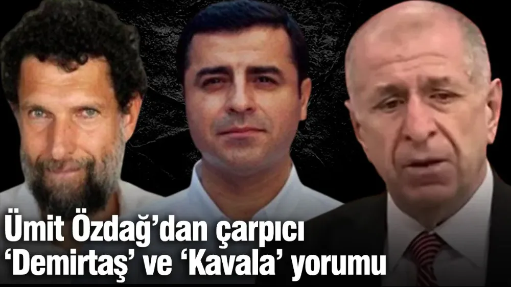Ümit Özdağ’dan çarpıcı 