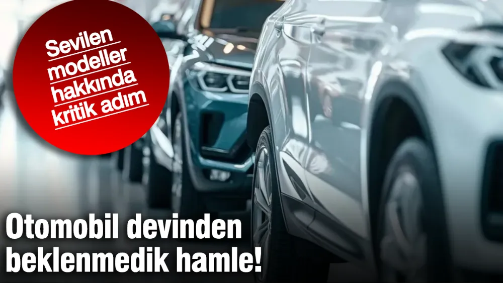 Otomobil devinden beklenmedik hamle