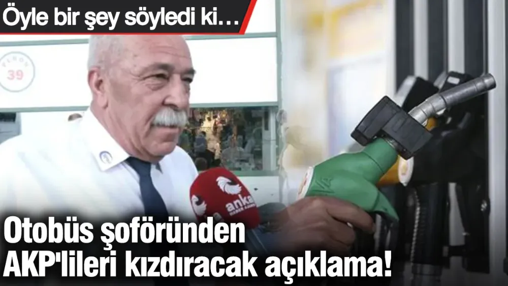 Otobüs şoföründen AKP