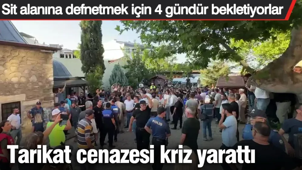 Tarikat cenazesi krizi