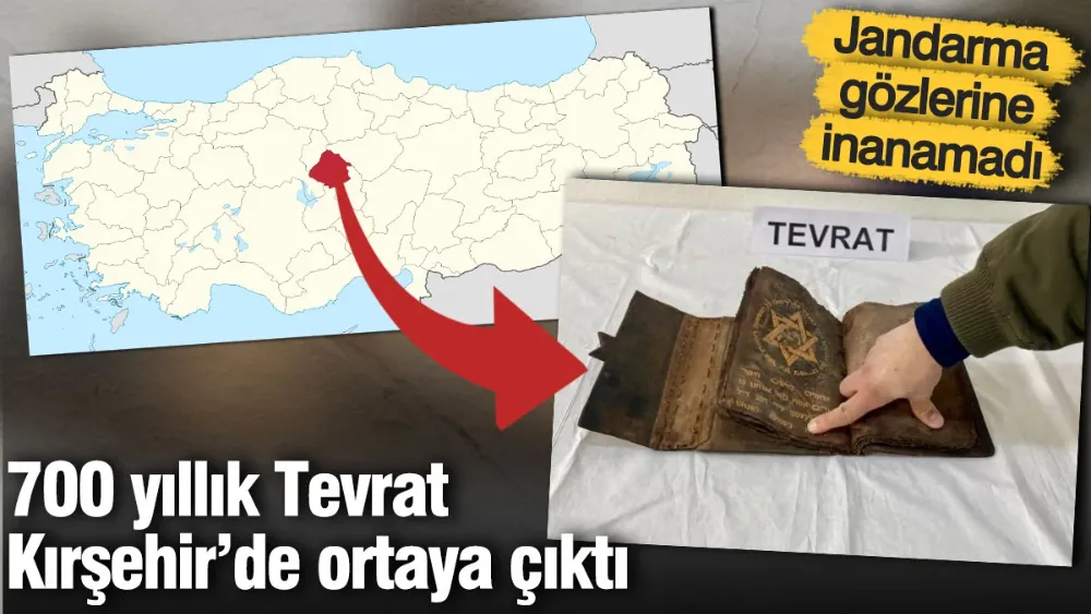 700 yıllık Tevrat Kırşehir