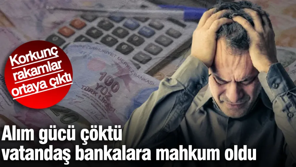 Alım gücü çöktü, vatandaş bankalara mahkum oldu! 